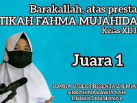 Juara 1 Tingkat Nasional Lomba Presentasi Sirah Nabawiyah 